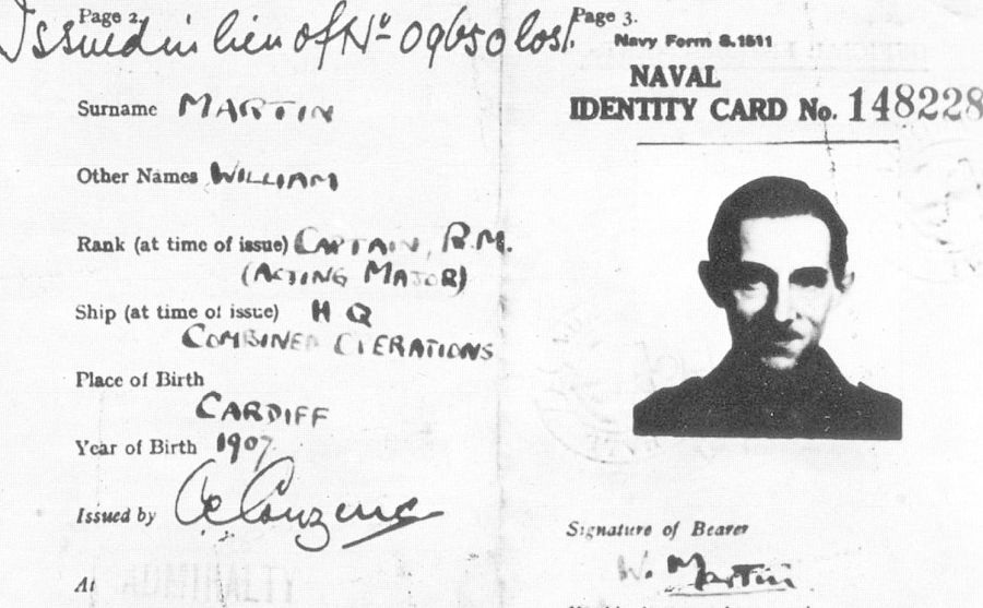 Nada más fácil para un ejército que crear una falsa identidad con un cadáver, un viejo uniforme estropeado y documentos casi oficiales