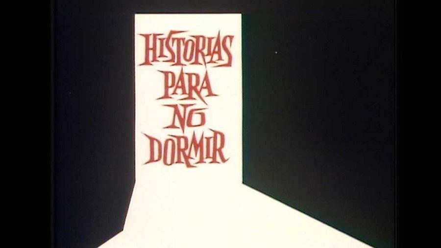 Carátula del mítico programa "Historias para no dormir"