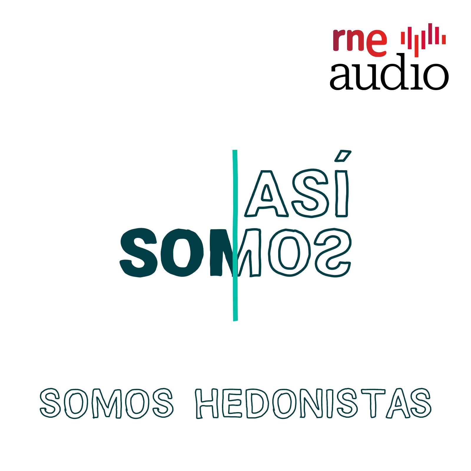 Así somos - 1x11. Somos hedonistas