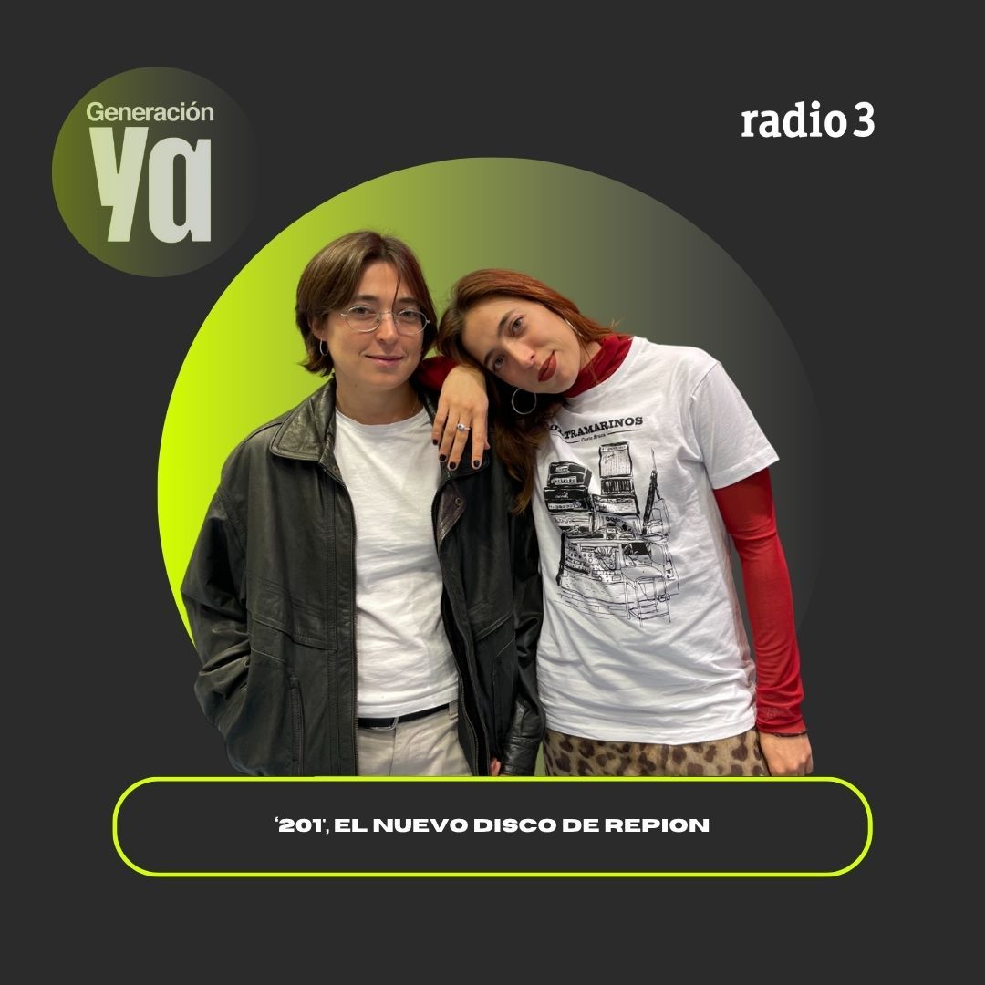 Generación Ya - '201', el nuevo disco de Repion - 18/11/25