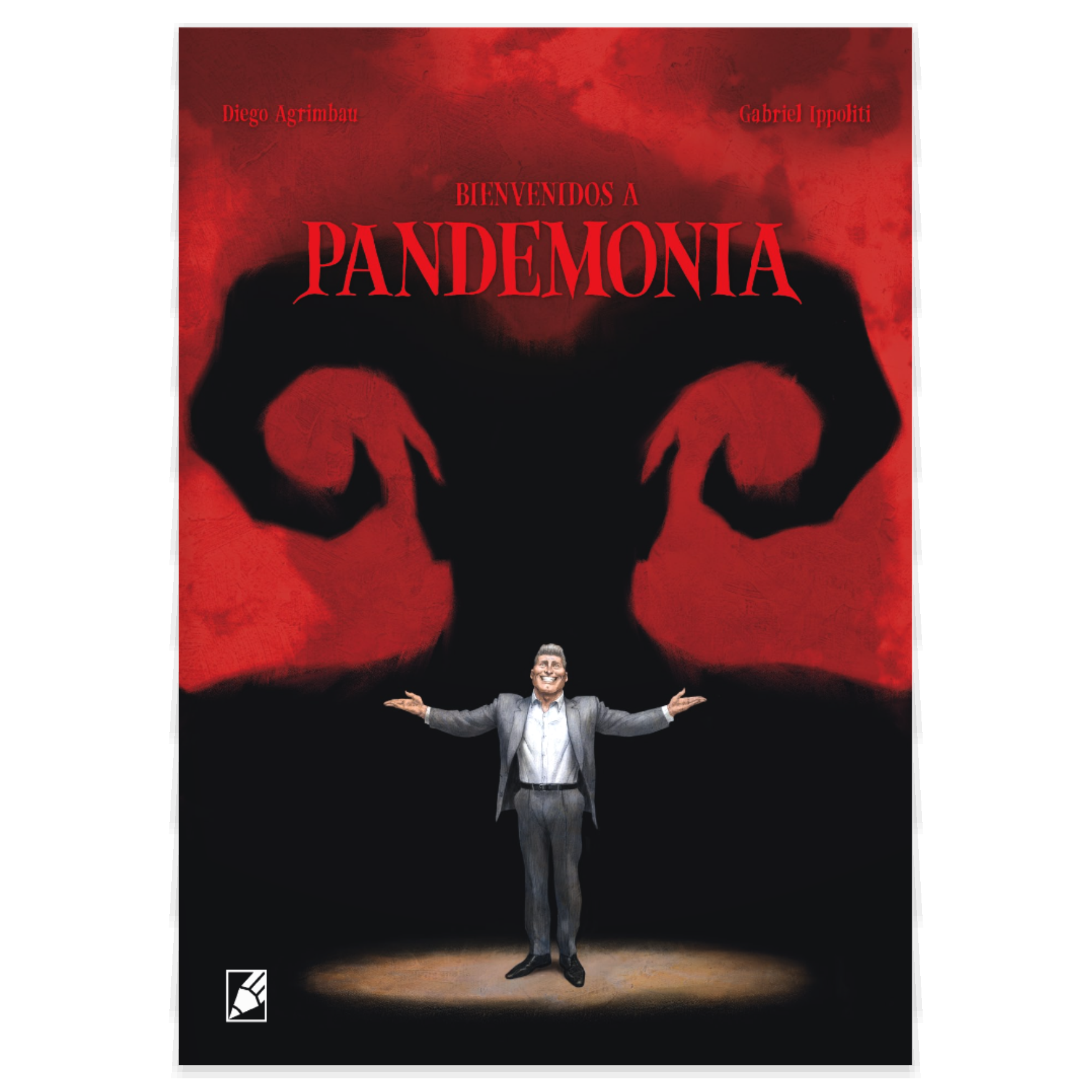 Viñetas y bocadillos - Agrimbau & Ippoliti “Bienvenidos a Pandemonia” - 20/04/26