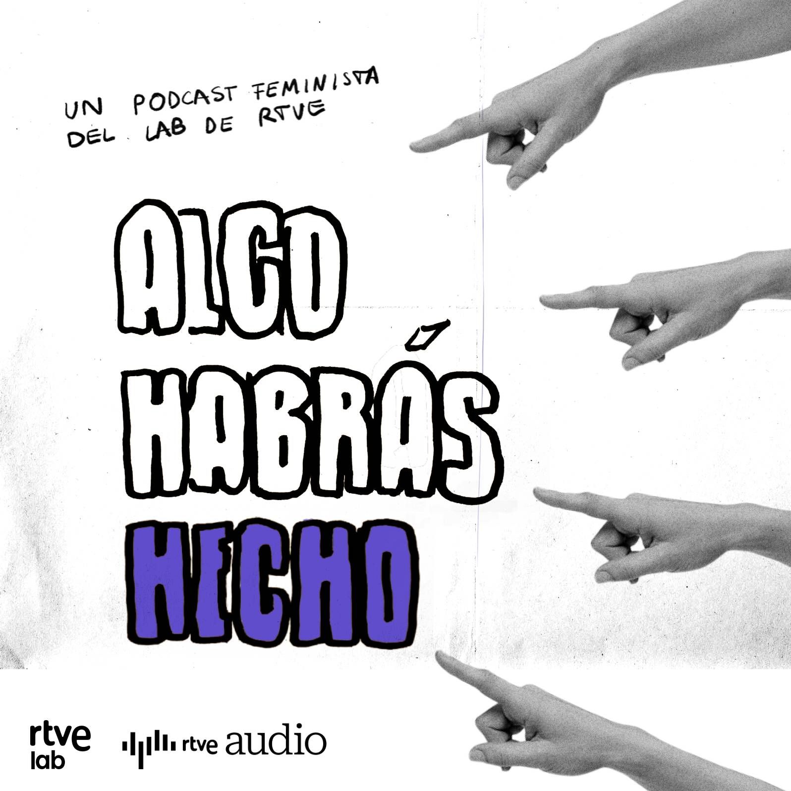 Algo habrás hecho - Capítulo 0: Algo habrás hecho episode artwork