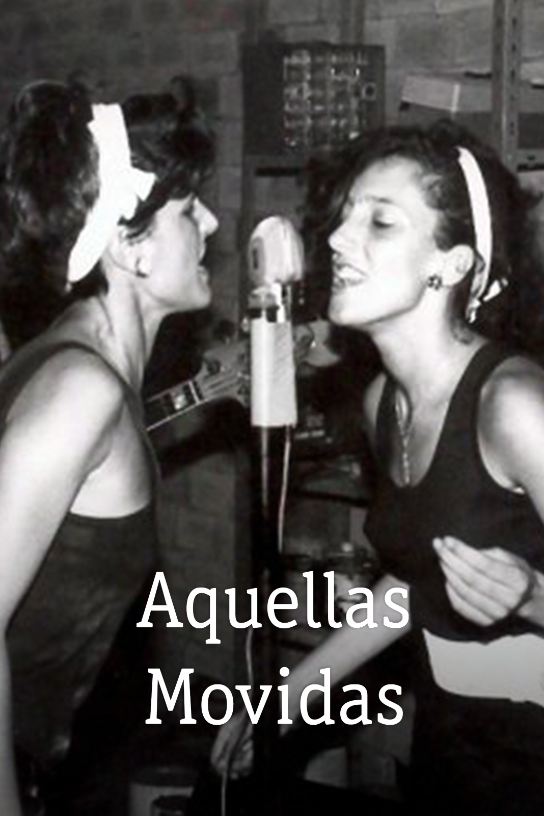 Aquellas movidas