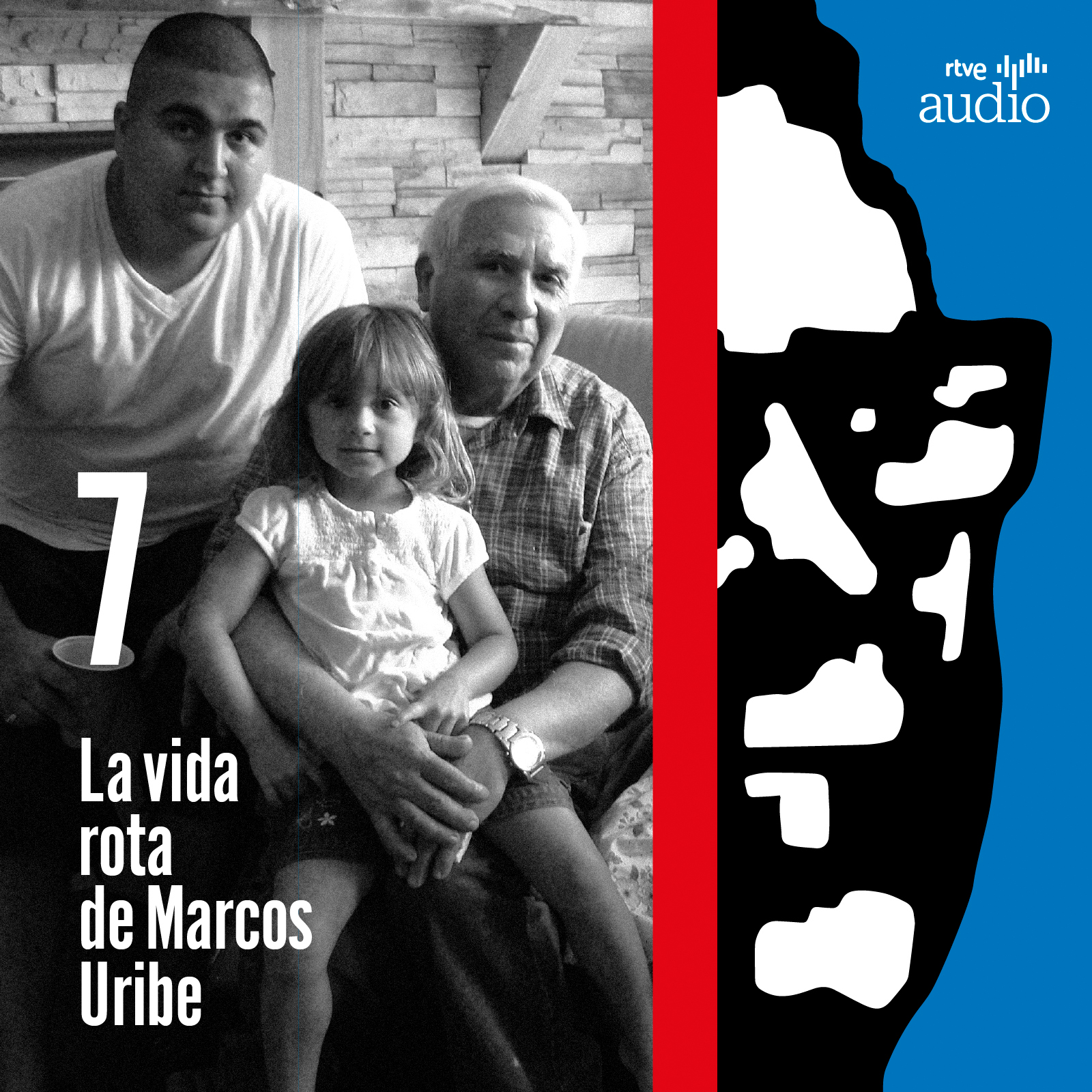 Capítulo 7 - La vida rota de Marcos Uribe: La foto episode artwork