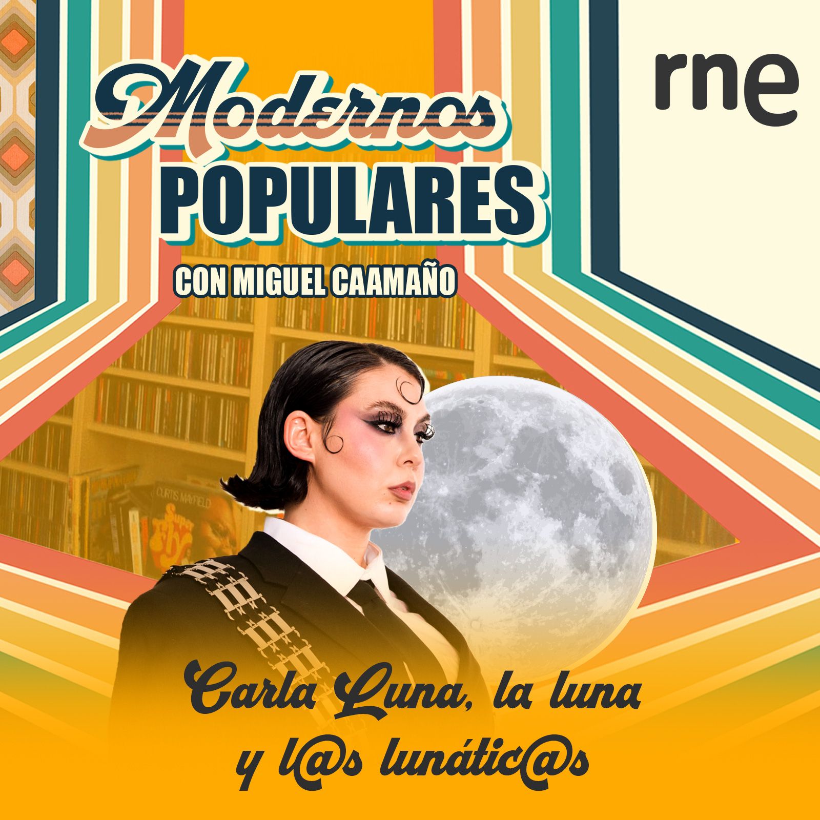 Modernos populares - Carla Luna, la luna y l@s lunátic@s - 12/07/26 episode artwork