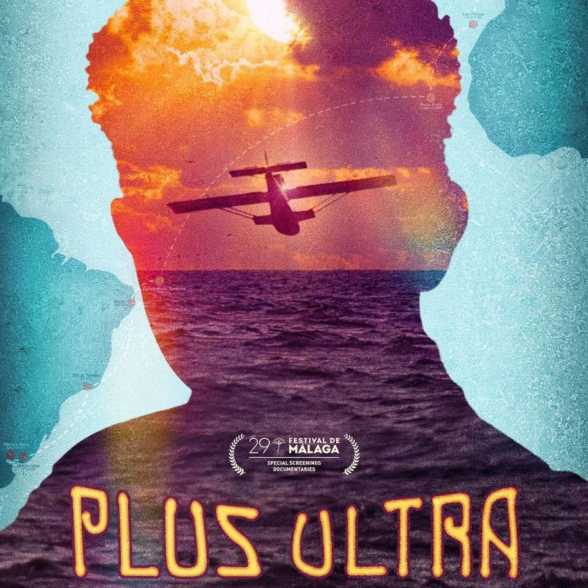 De cine - Documental "Plus Ultra. El viaje fue histórico, el olvido también" - 07/06/26