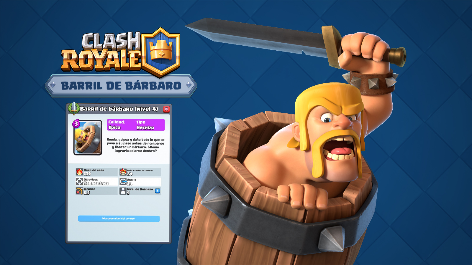 Clash Royale - El Barril de bárbaro ya rueda por la arena