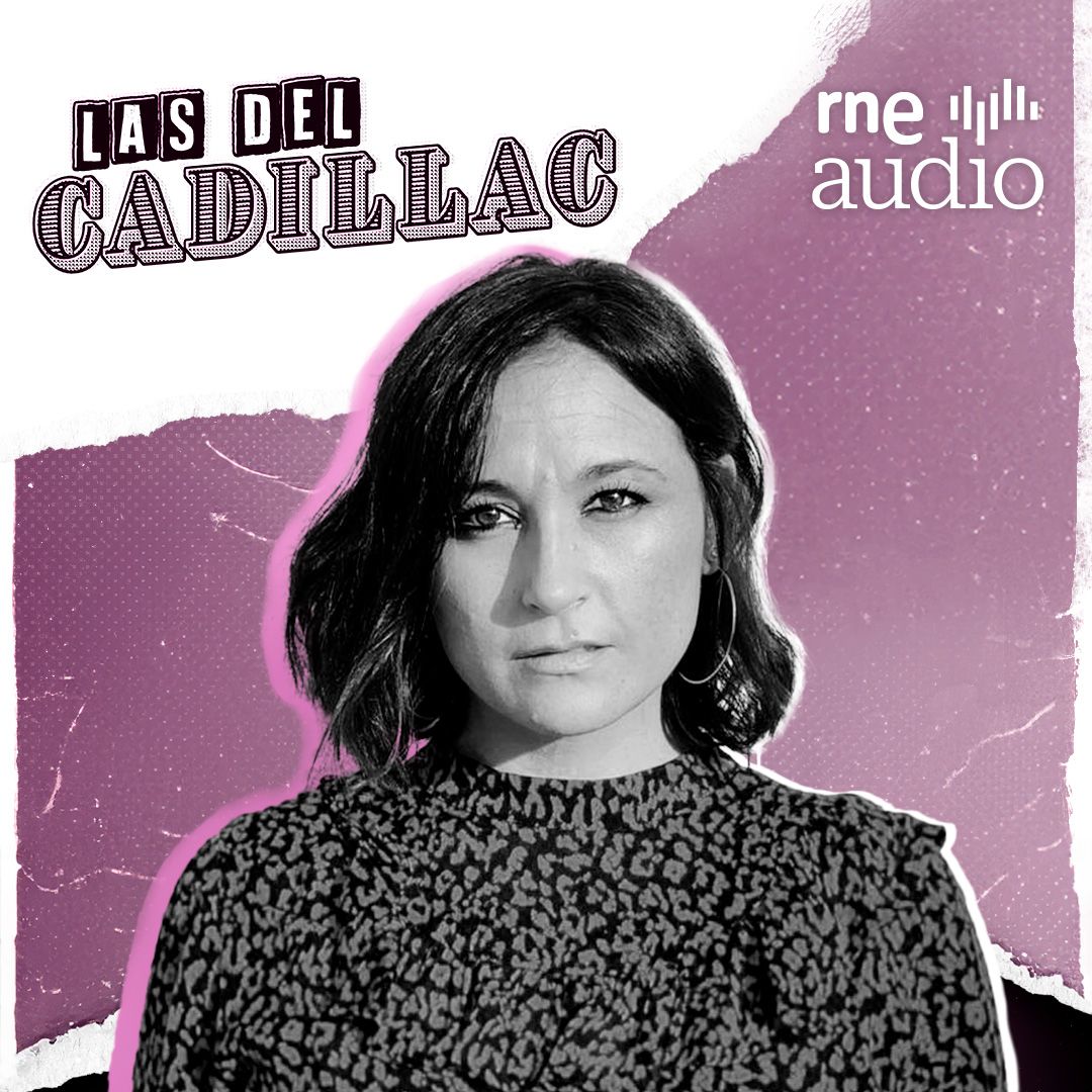 Las del Cadilac | Patricia Benito, la música de las medias cervezas episode artwork