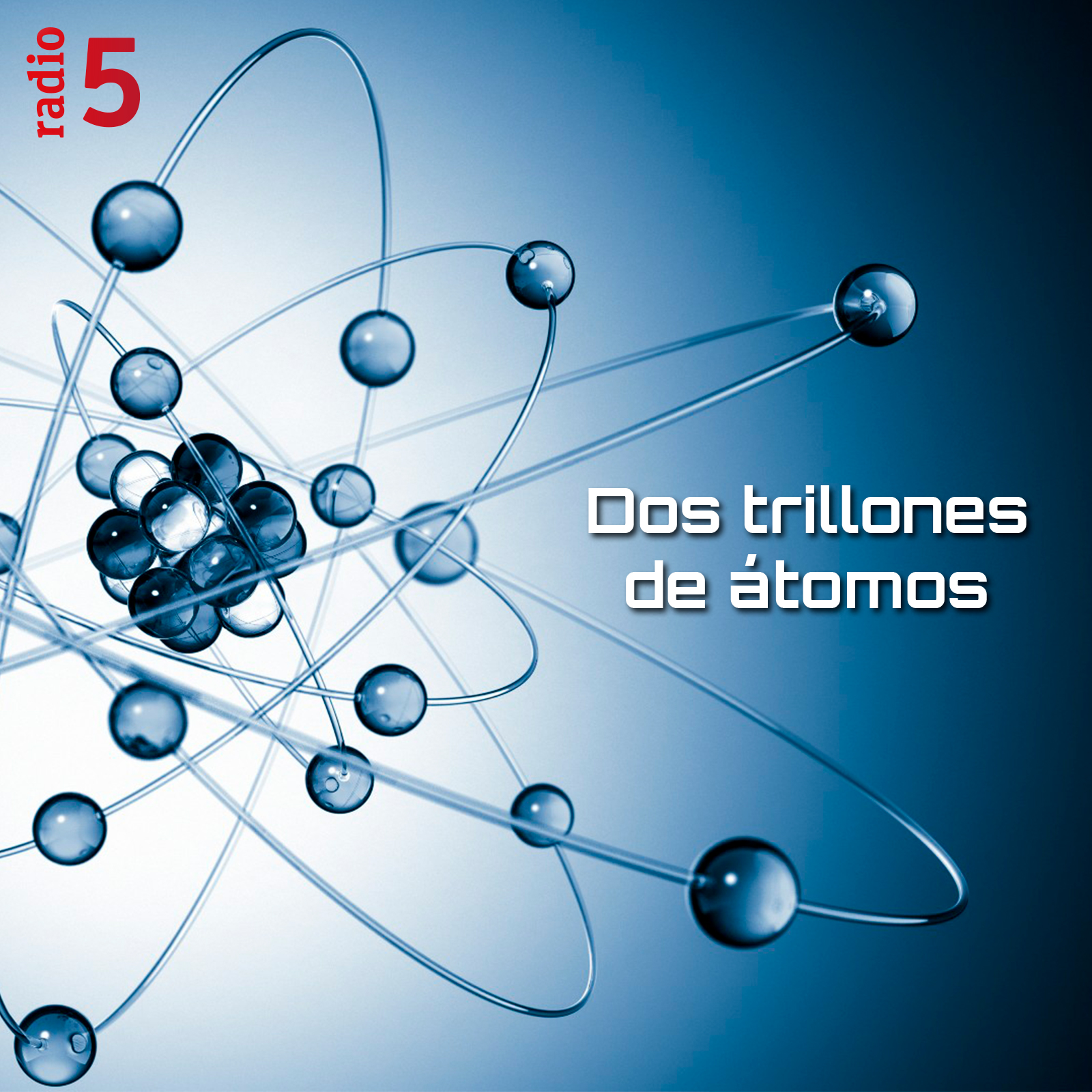 Dos trillones de átomos - 01/03/20