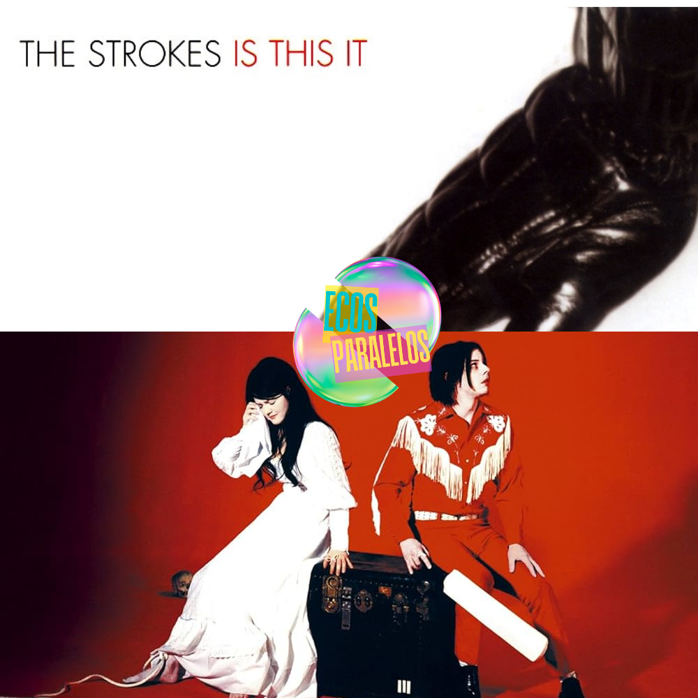 Ecos Paralelos - The White Stripes y The Strokes - 27/03/26 episode artwork