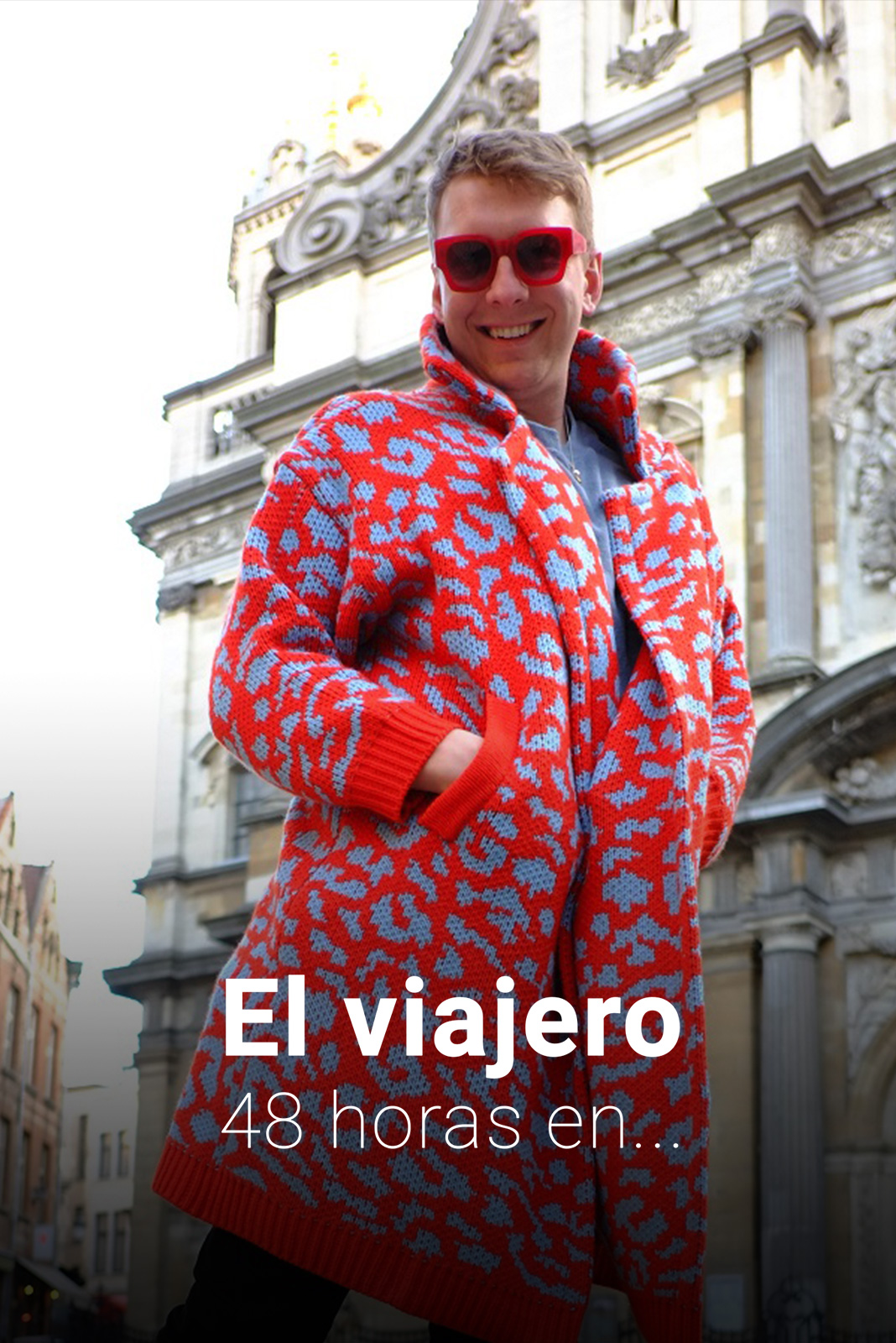 El viajero. 48 horas en.....