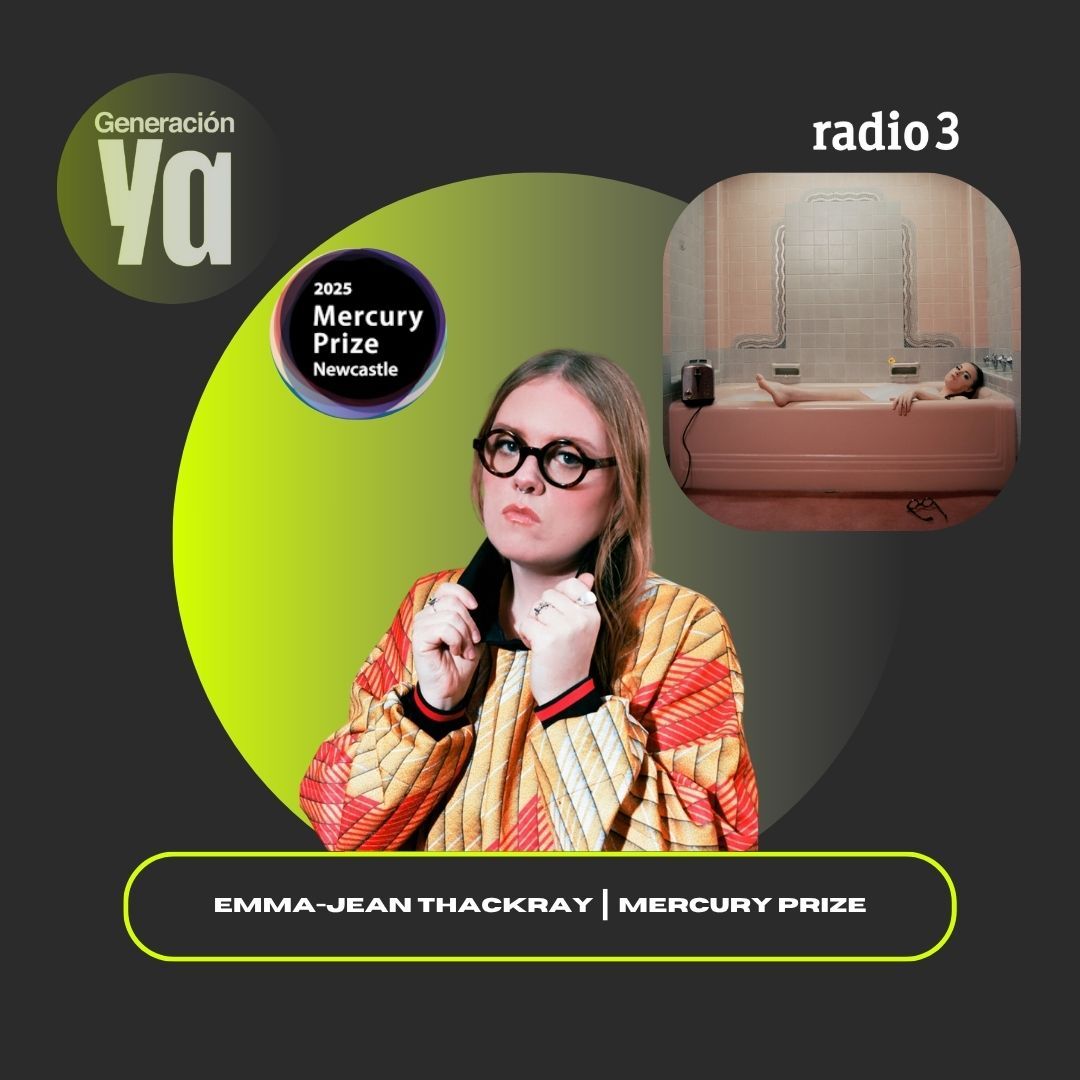 Generación Ya - Emma-Jean Thackray | Mercury Prize - 16/10/25