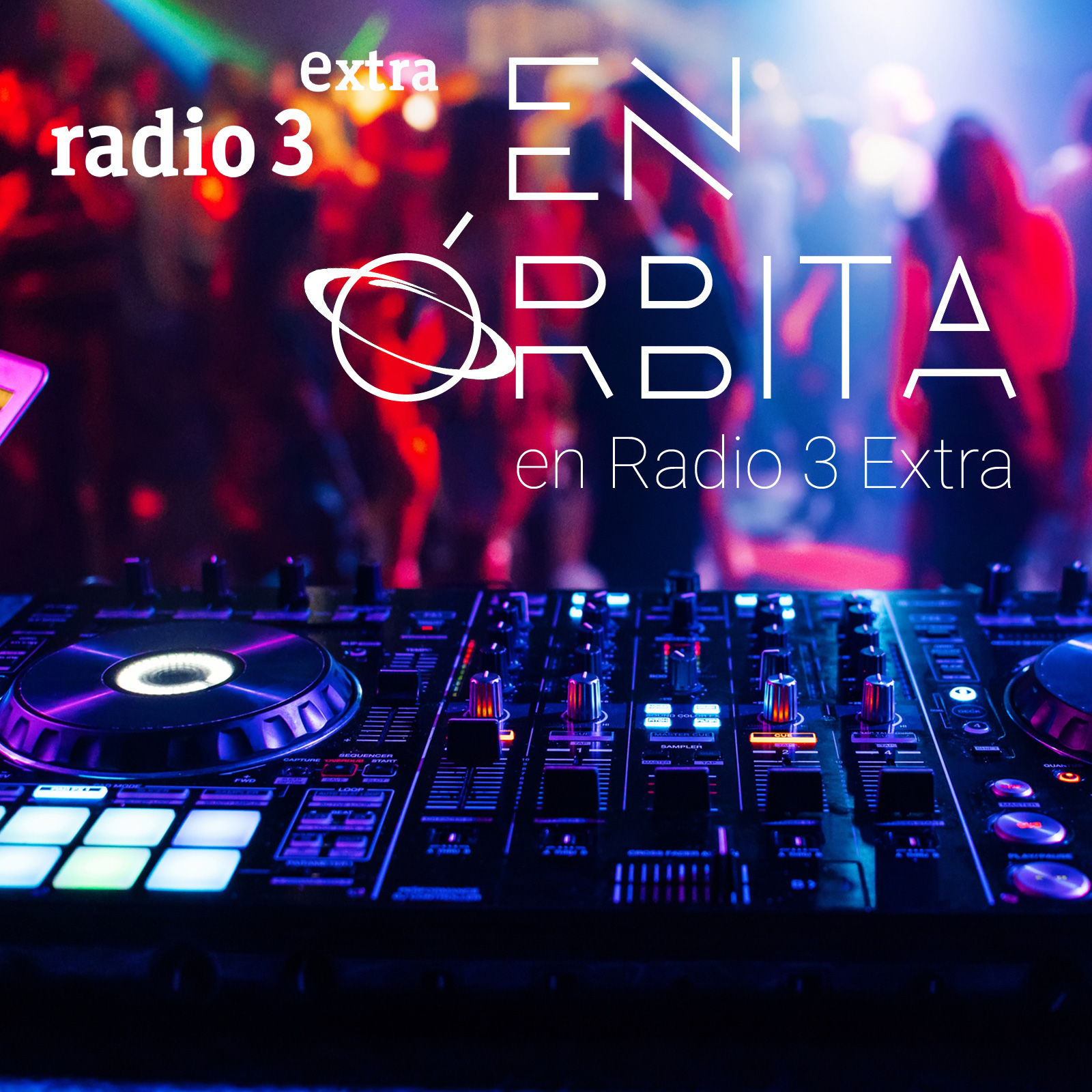 En órbita en Radio 3 Extra En órbita en Radio 3 Extra