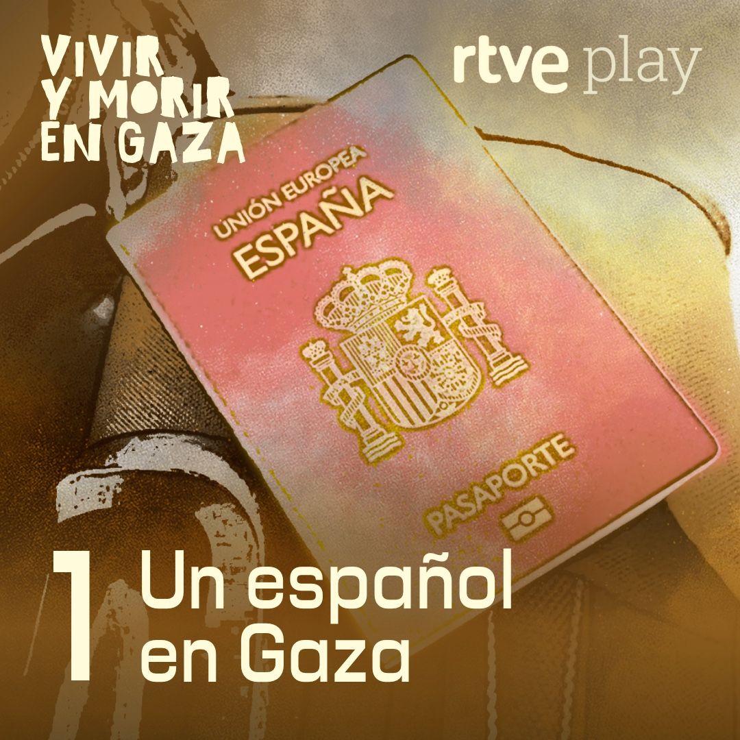 Vivir y morir en Gaza - Episodio 1. Un español en Gaza Vivir y morir en Gaza - Episodio 1. Un español en Gaza