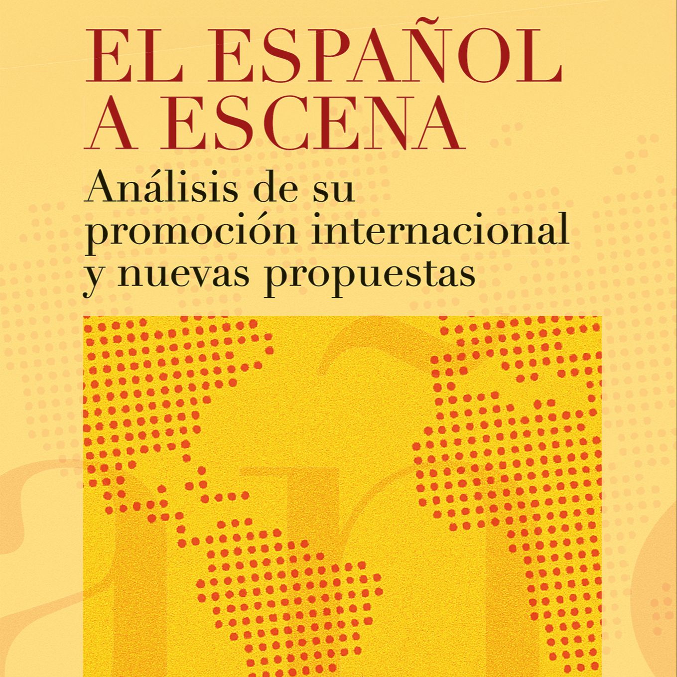 Un idioma sin fronteras - El español a escena - 01/02/2026