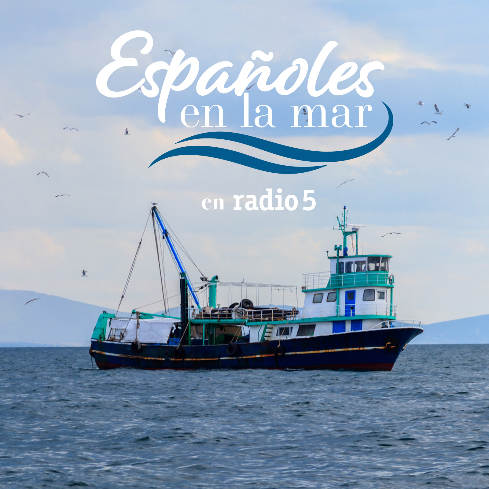 Españoles en la mar en Radio 5