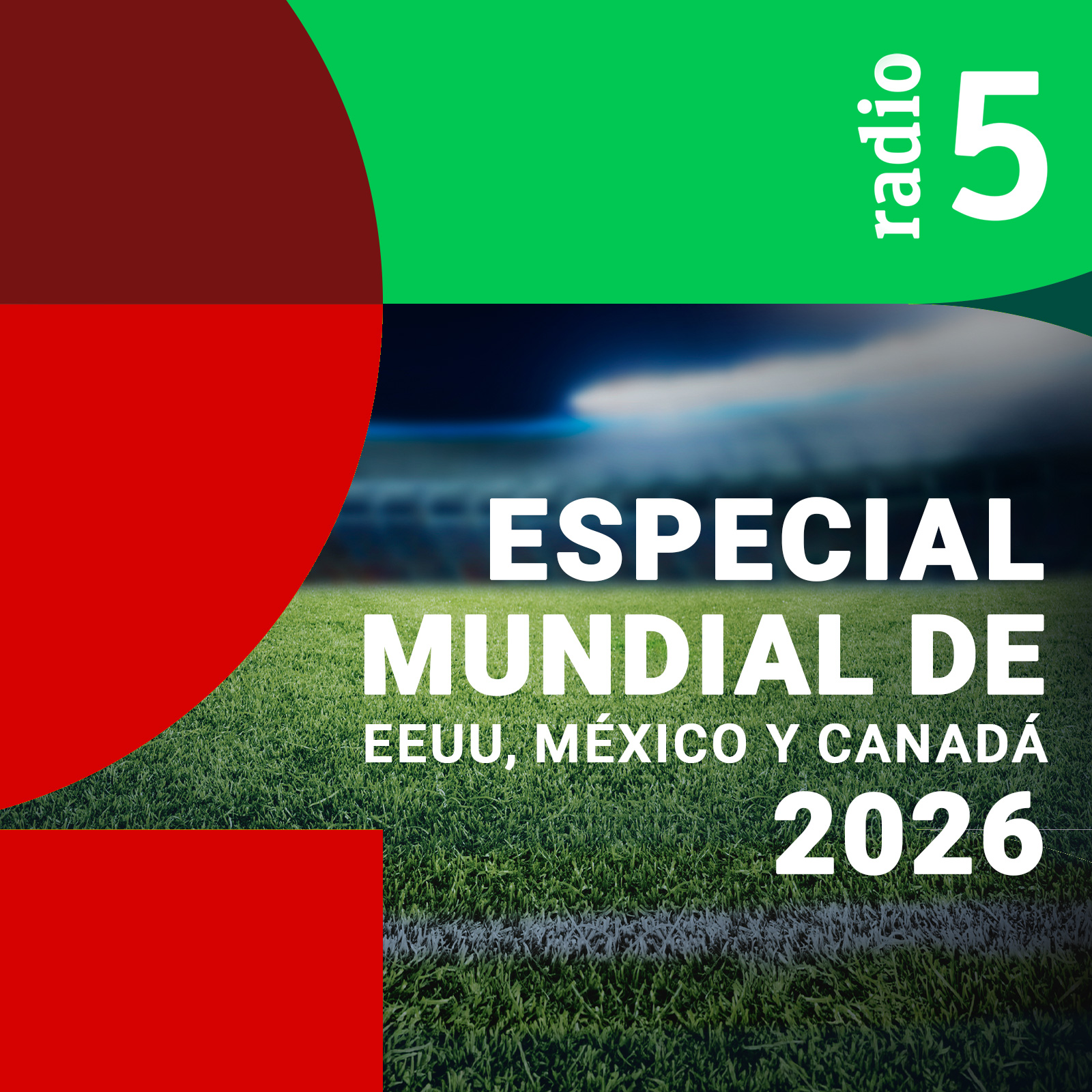 Especial Mundial de EEUU, México y Canadá 2026