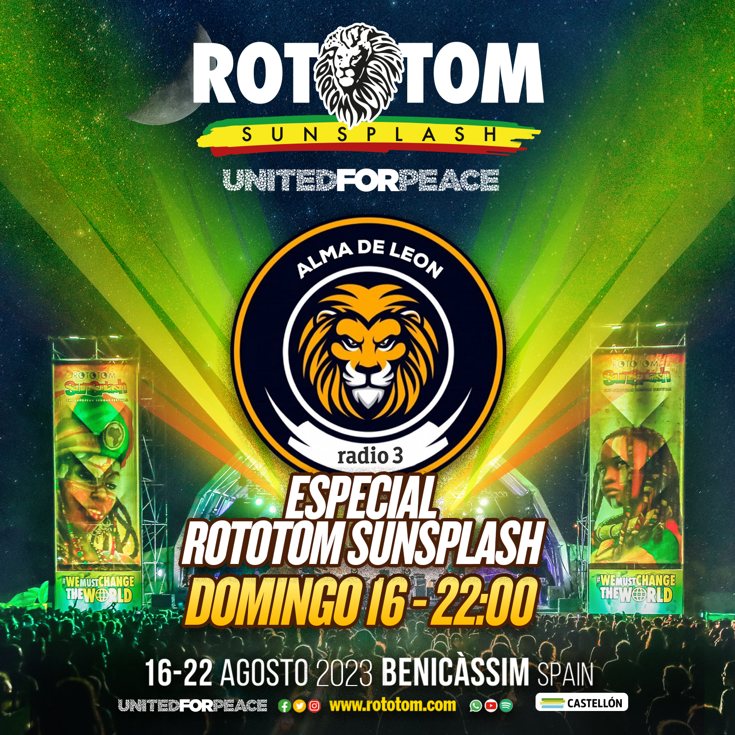 Alma de león - Especial Rototom 2023. Unid@s por la PAZ - 16/07/23