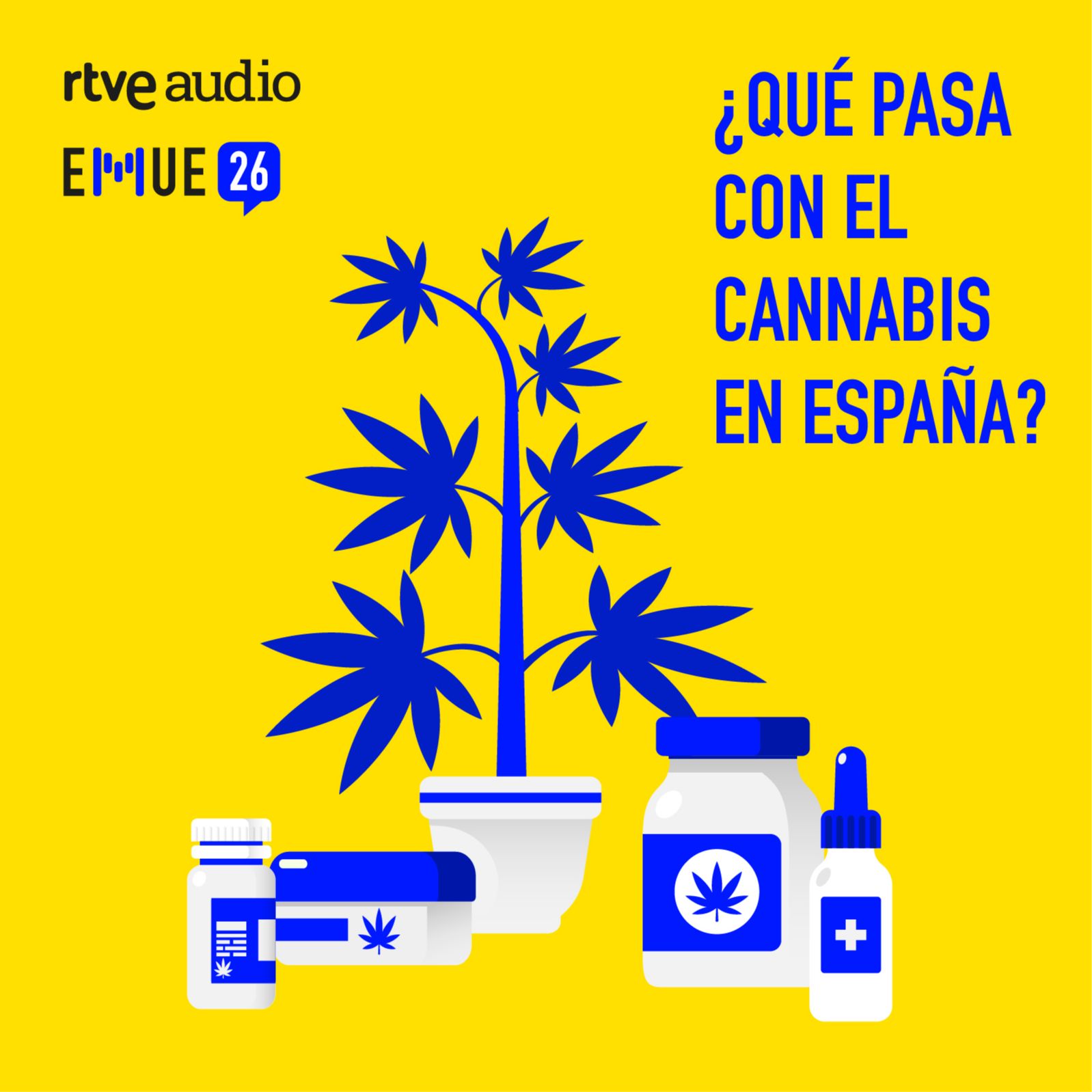 Esto merece una explicación - ¿Qué pasa con el cannabis en España?