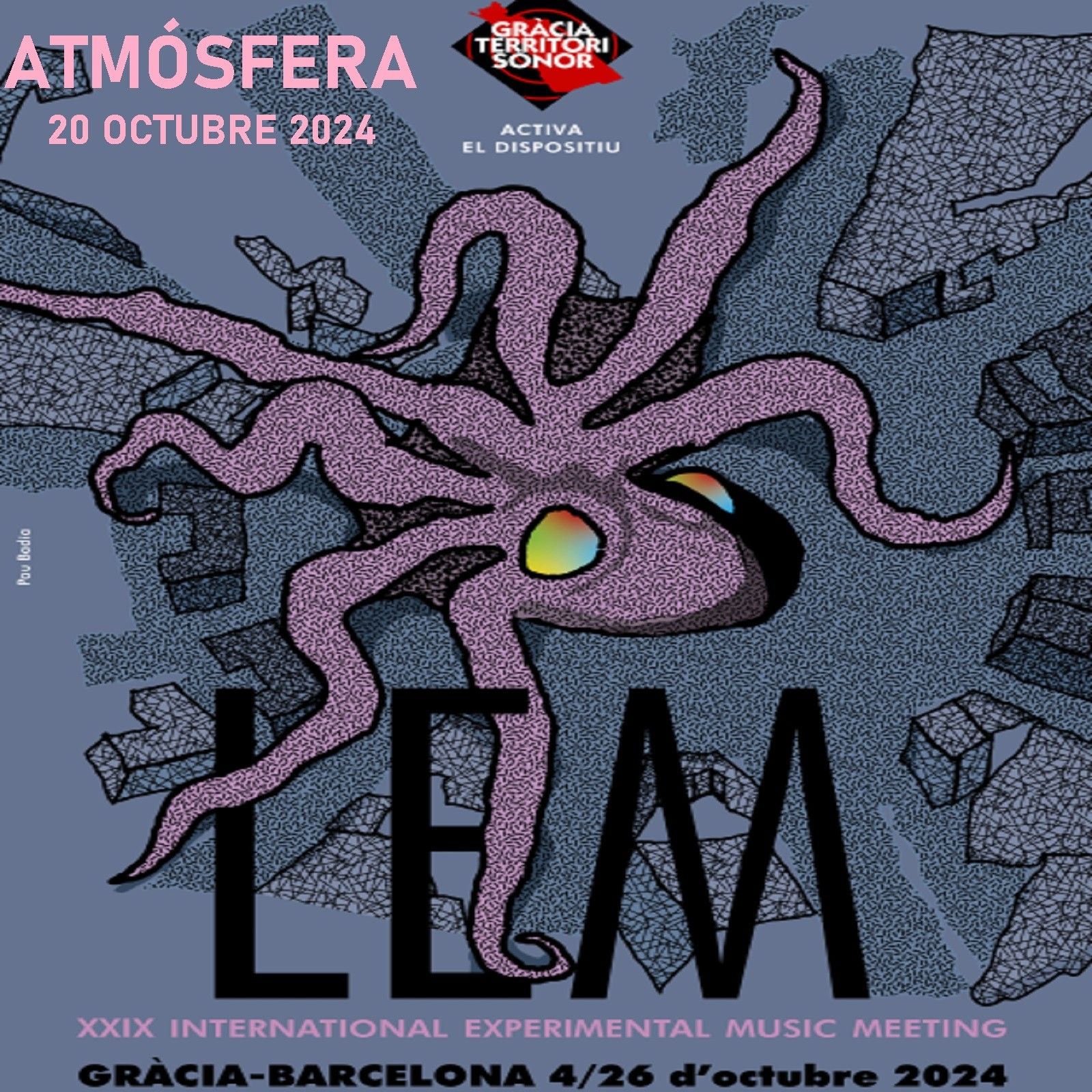 Atmósfera - Festival LEM 2024 - 20/10/24