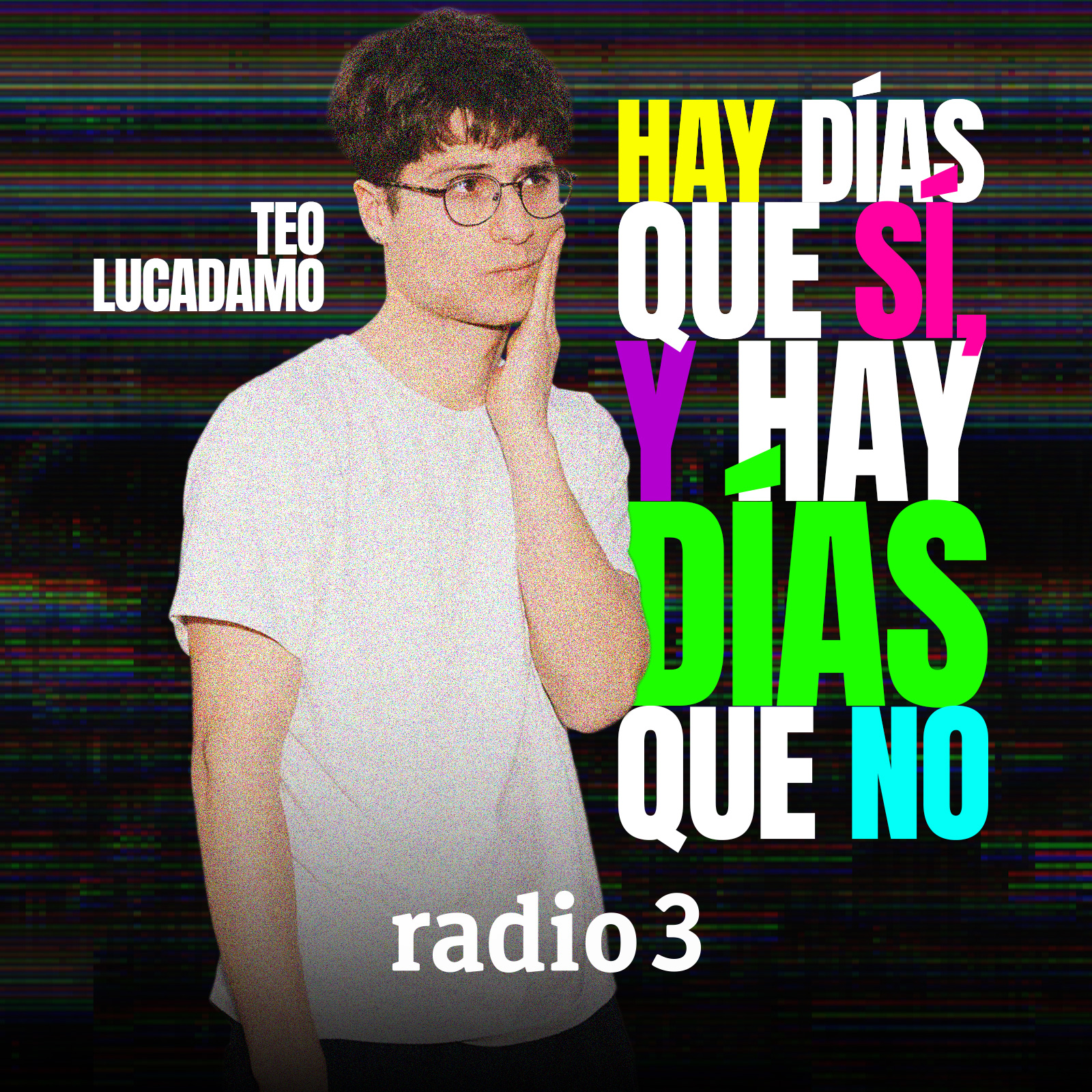 Hay días que sí, y hay días que no