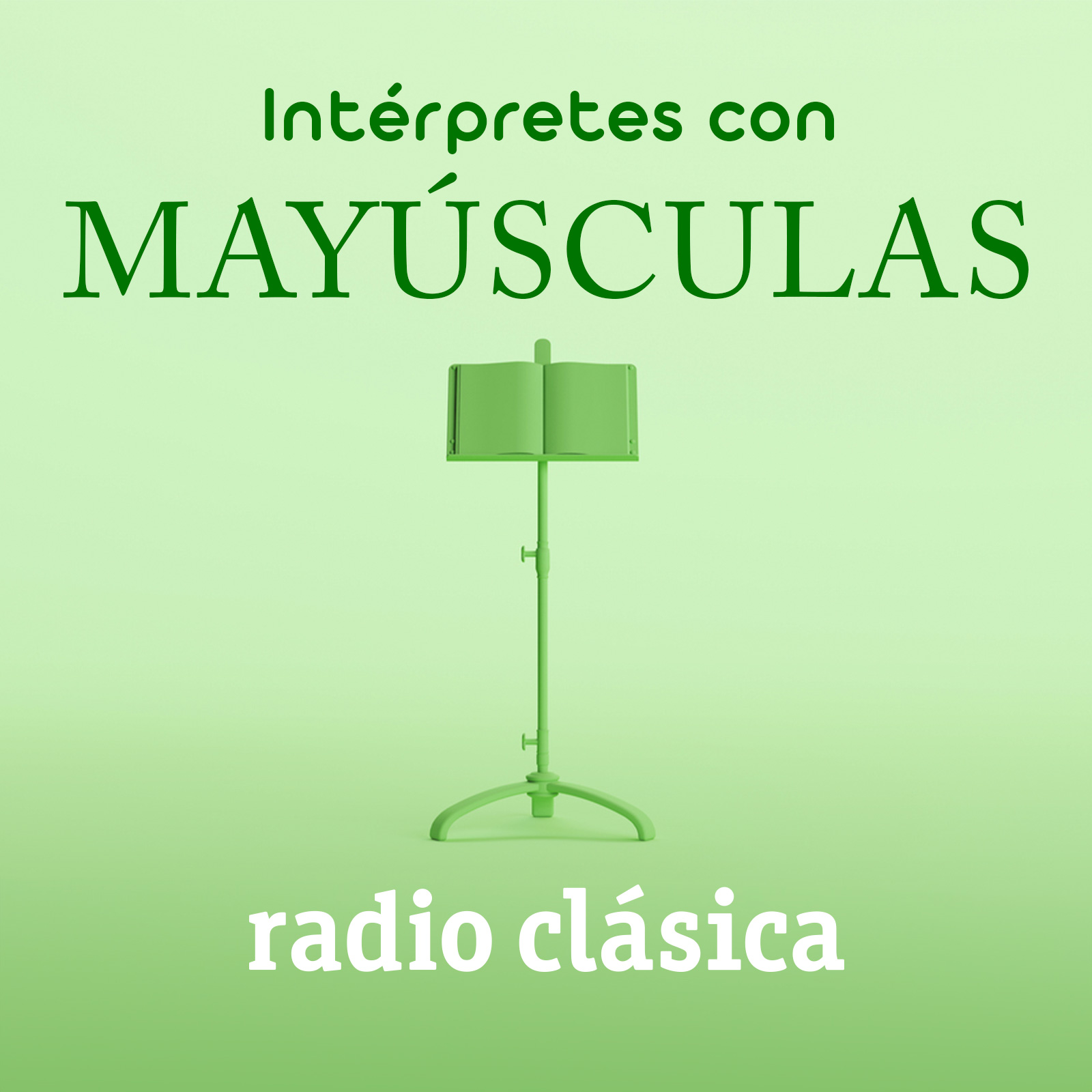 Intérpretes con mayúsculas
