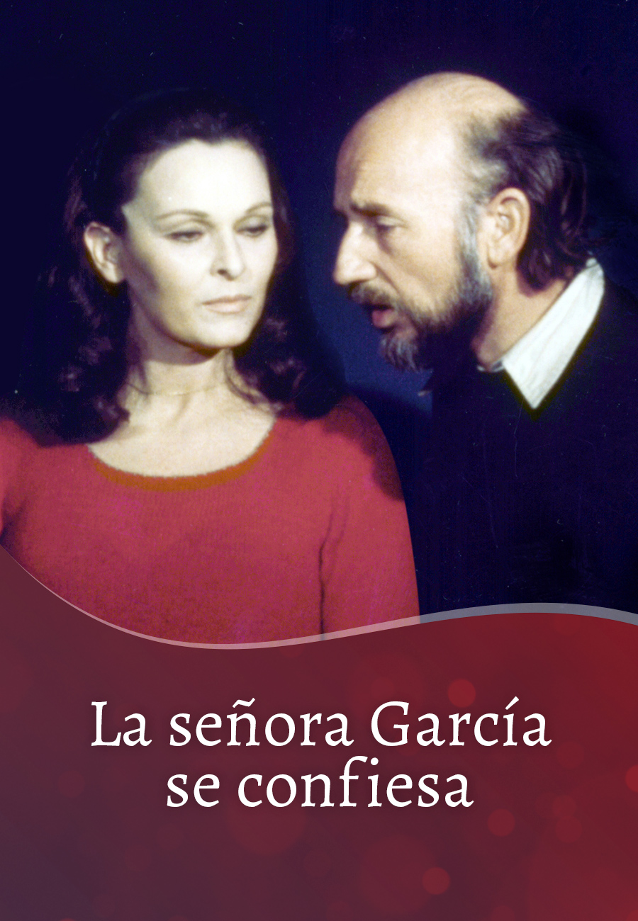 La señora García se confiesa
