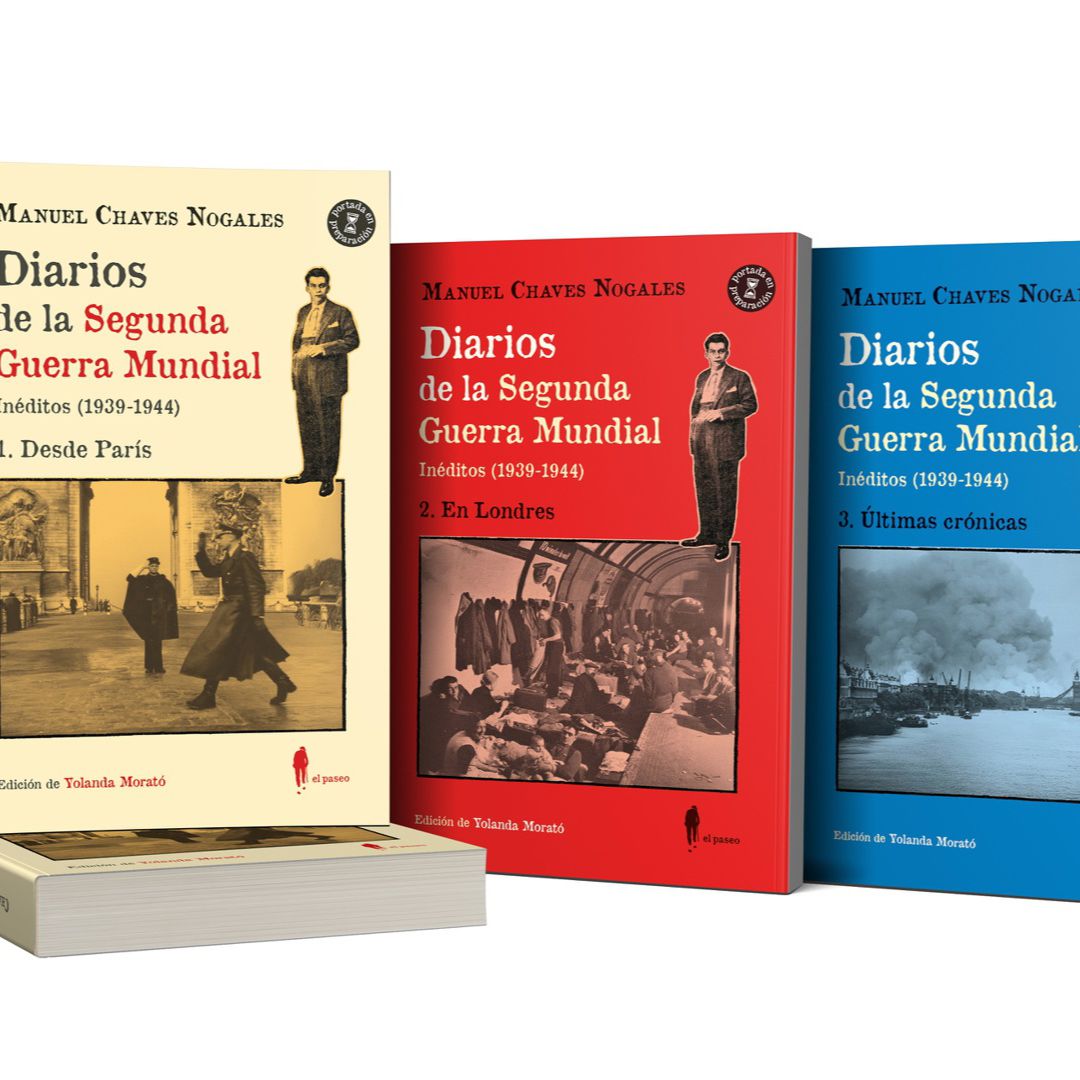 Libros de arena - 'Diarios de la segunda Guerra Mundial' de Manuel Chaves Nogales Libros de arena - 'Diarios de la segunda Guerra Mundial' de Manuel Chaves Nogales