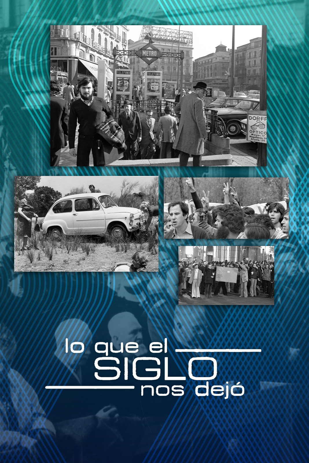 Lo que el siglo nos dejó