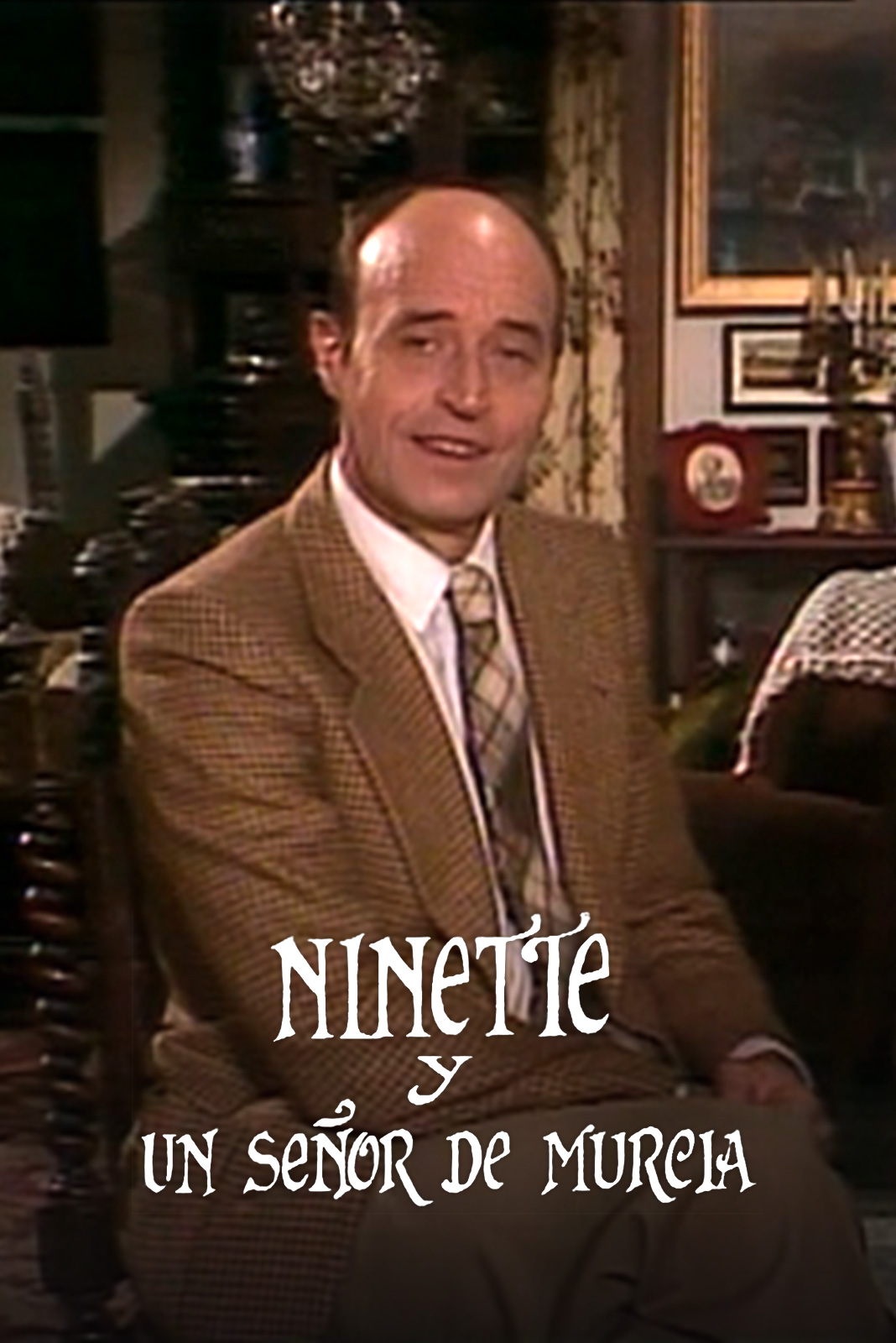 Ninette y un señor de Murcia