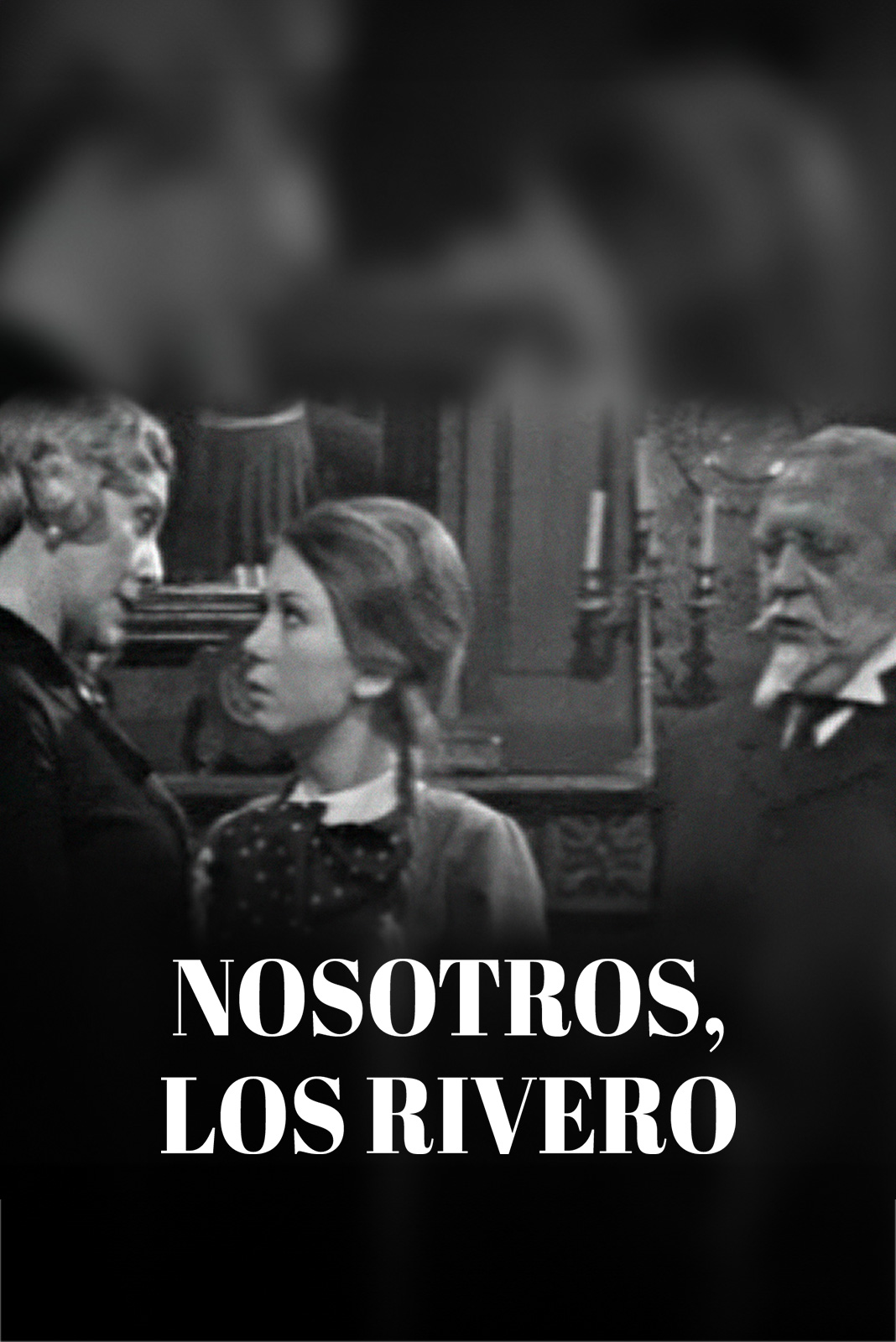 Nosotros, los Rivero