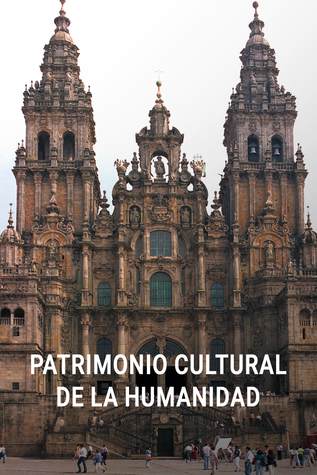 Patrimonio cultural de la humanidad