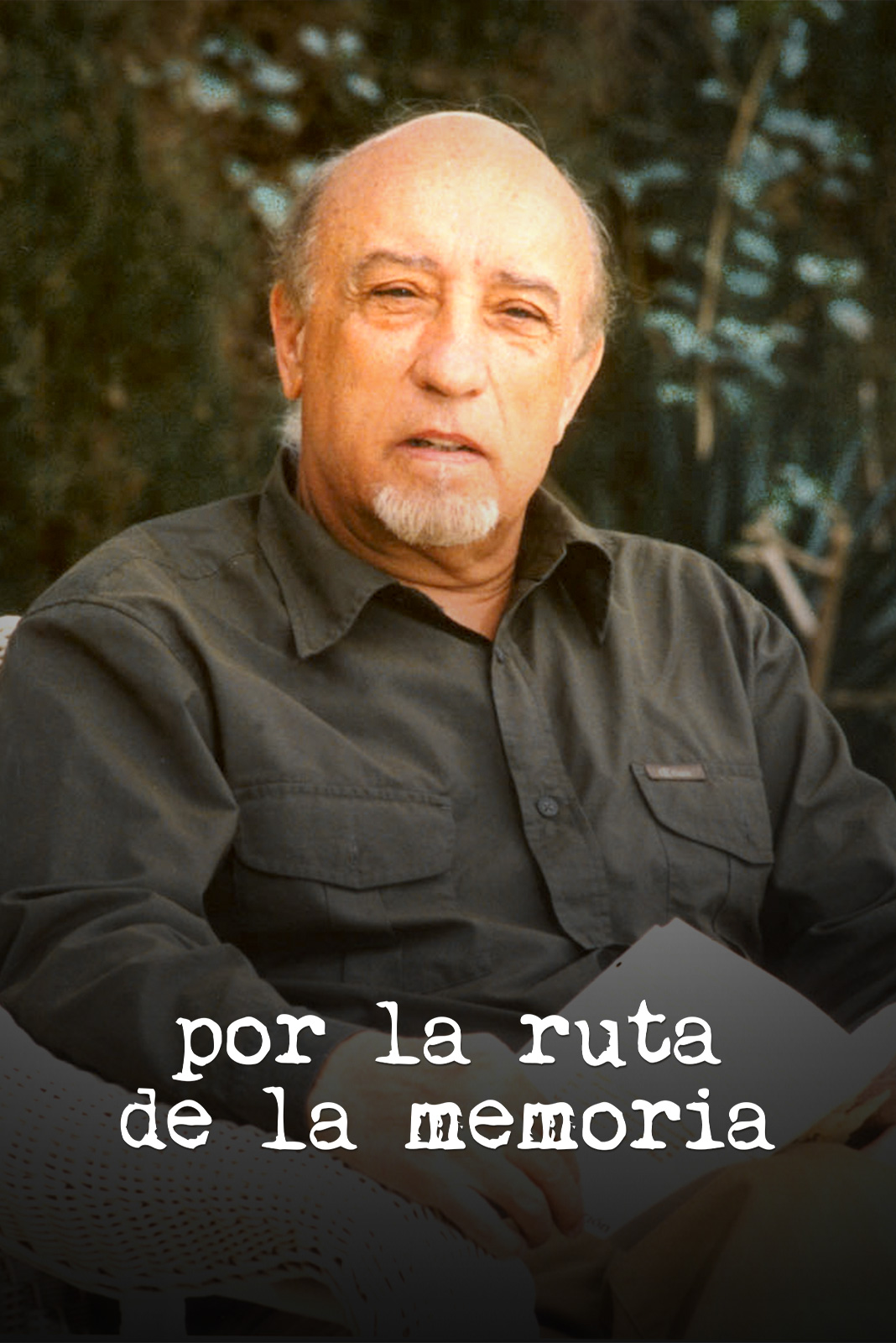 Por la ruta de la memoria
