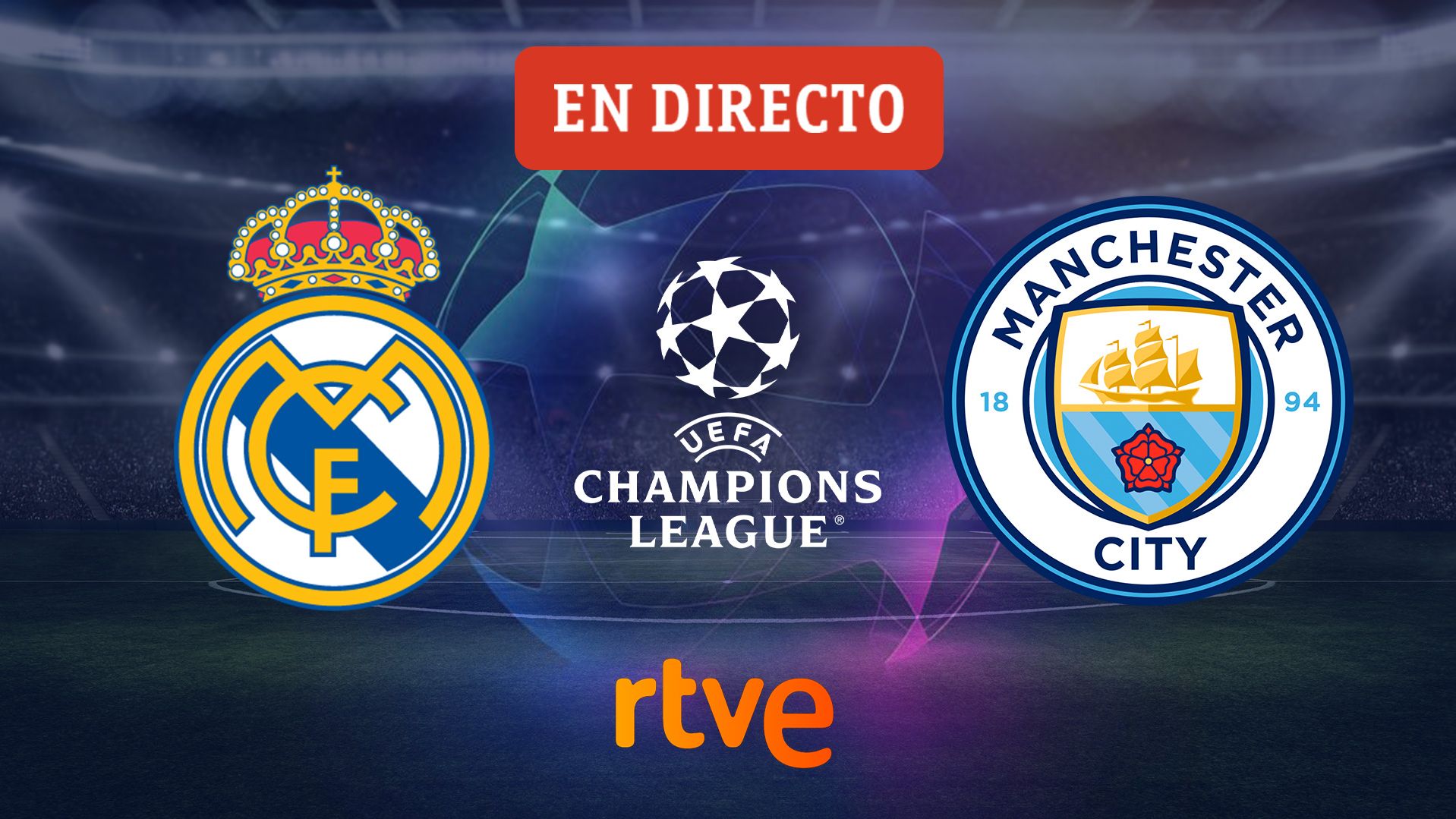 Real Madrid - Manchester City | Vuelta Champions