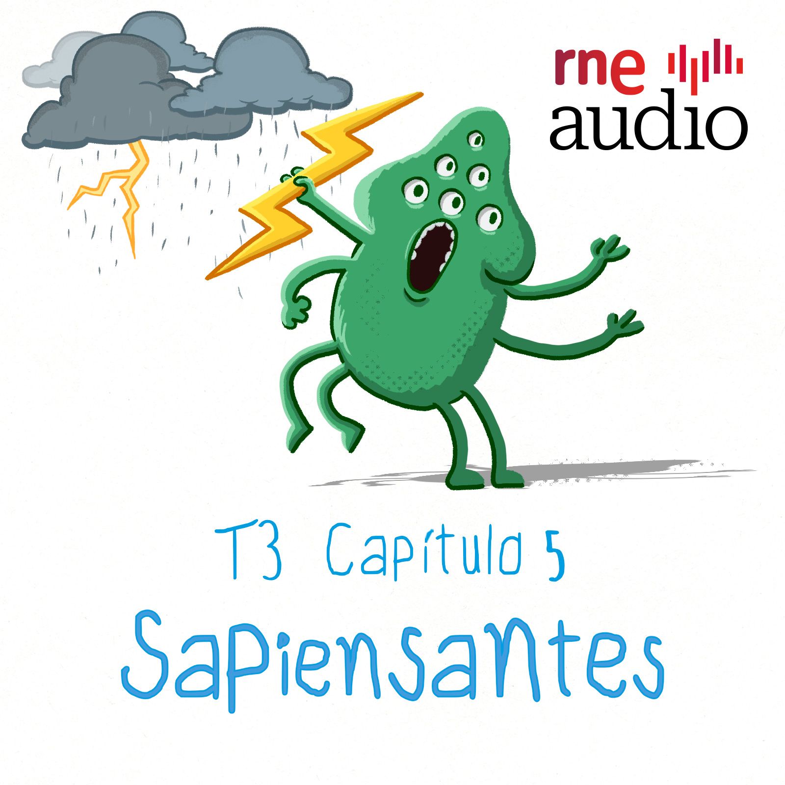 Sapiensantes - T3 - E5. ¿Cómo se forman los rayos? Sapiensantes - T3 - E5. ¿Cómo se forman los rayos?