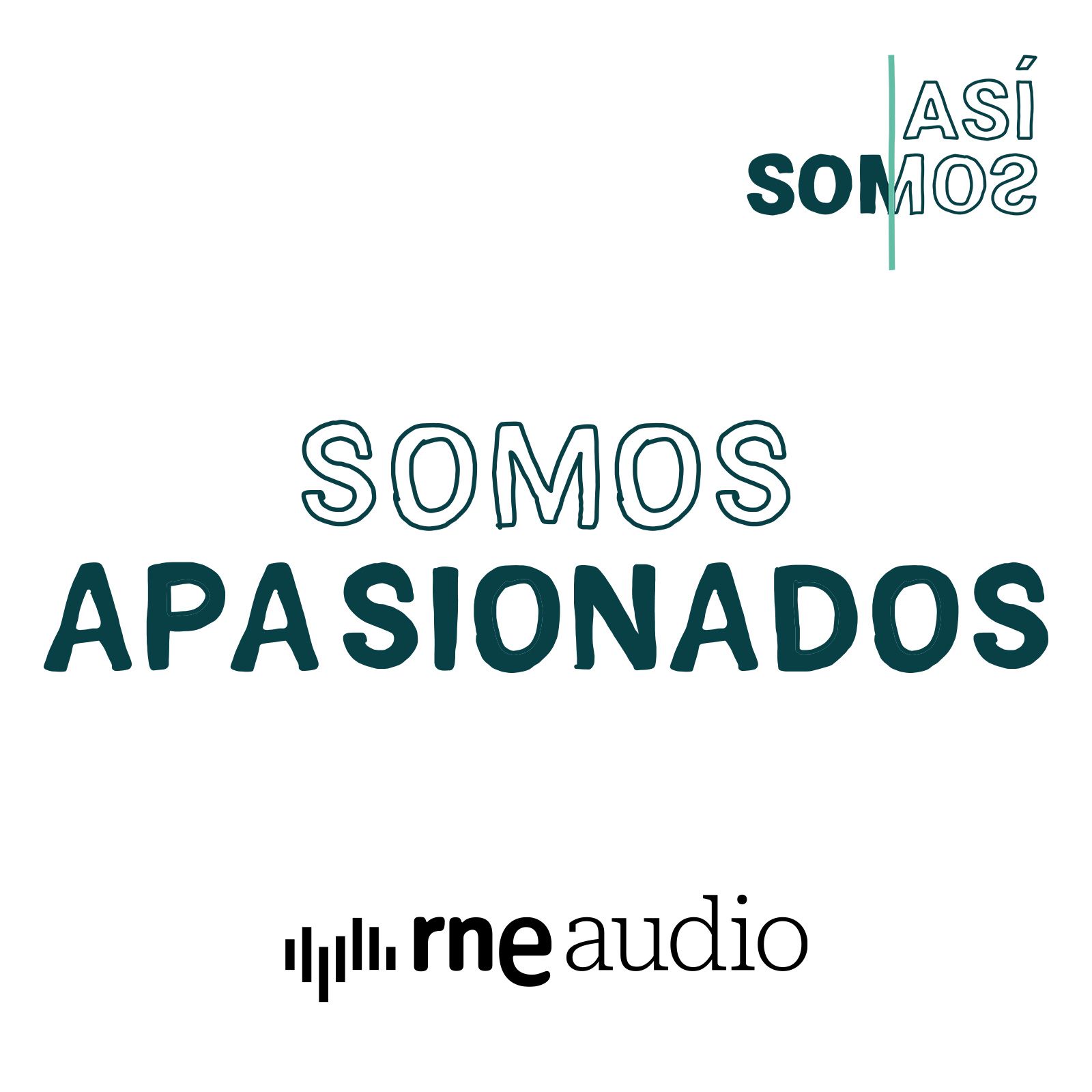 Así somos - 2x02. Somos apasionados