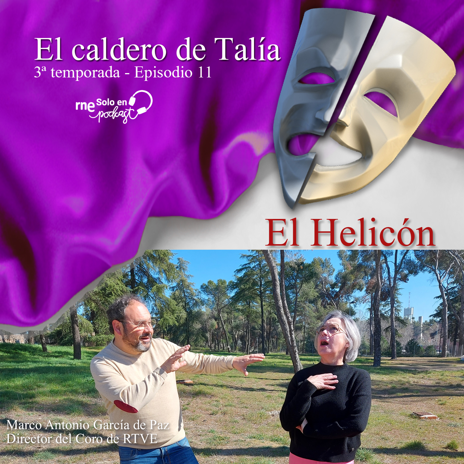 El caldero de Talía en RNE Solo en Podcast - Temporada 3, capítulo 11: El Helicón