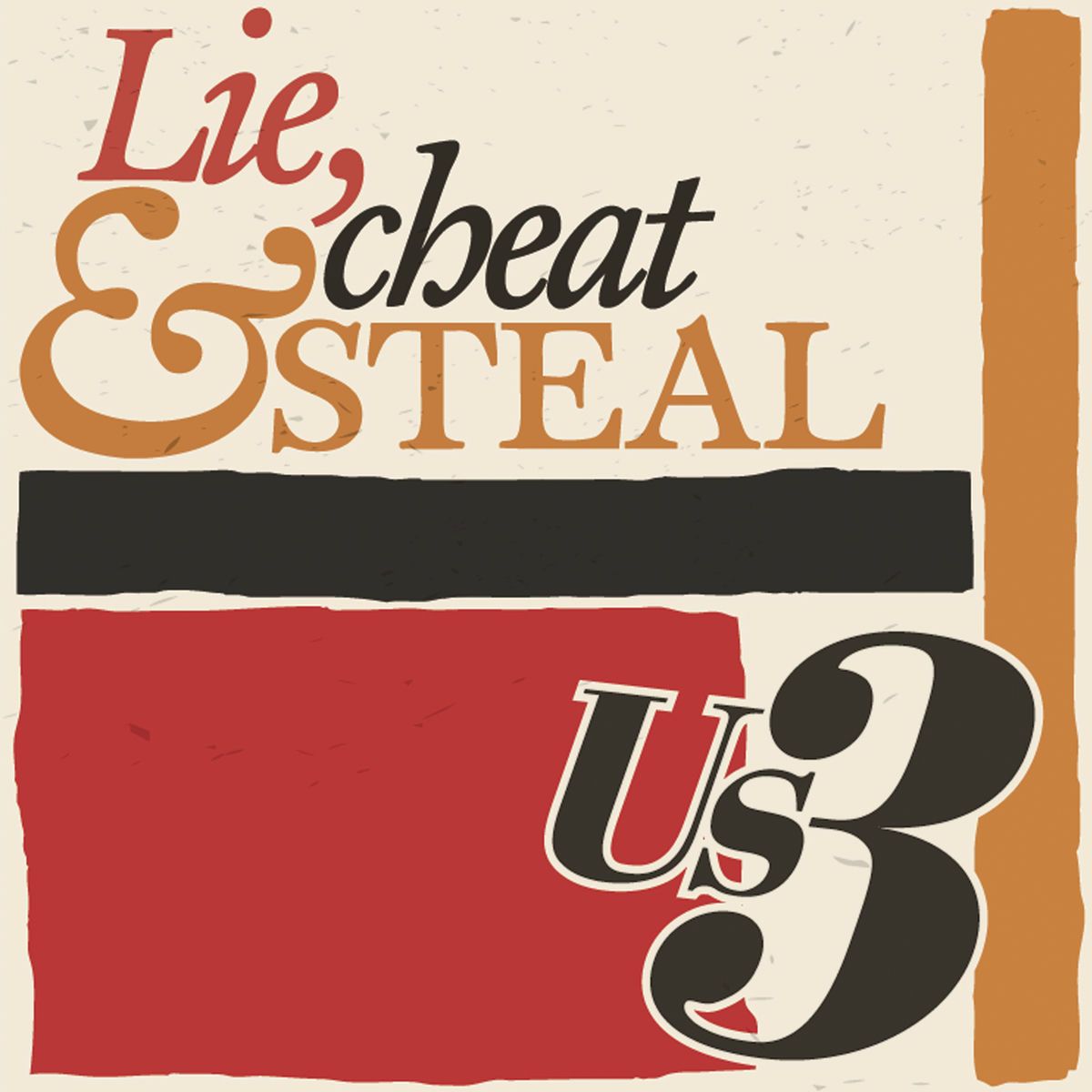 Sateli 3 - Us3 (4/4) Lie, Cheat & Steal y The Third Way (2011-13) - 23/12/25