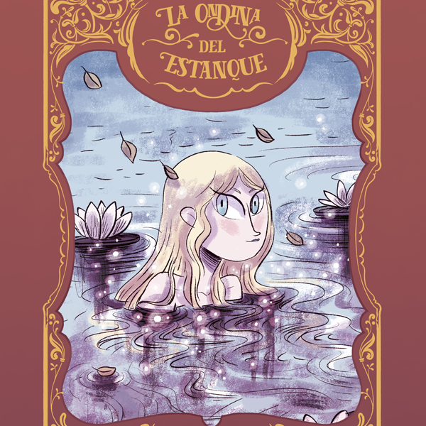 Viñetas y bocadillos - Anna Aparicio Catalá "La Ondina del estanque" - 29/12/25