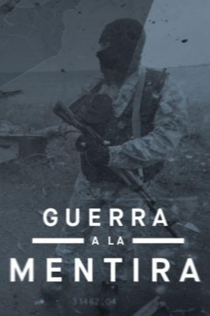 Guerra a la mentira