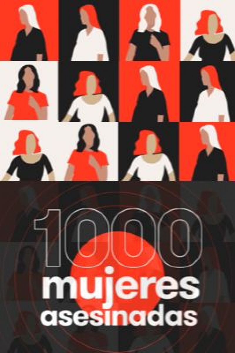Mil mujeres asesinadas