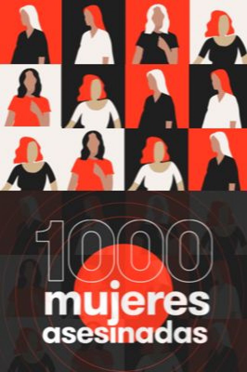 Mil mujeres asesinadas