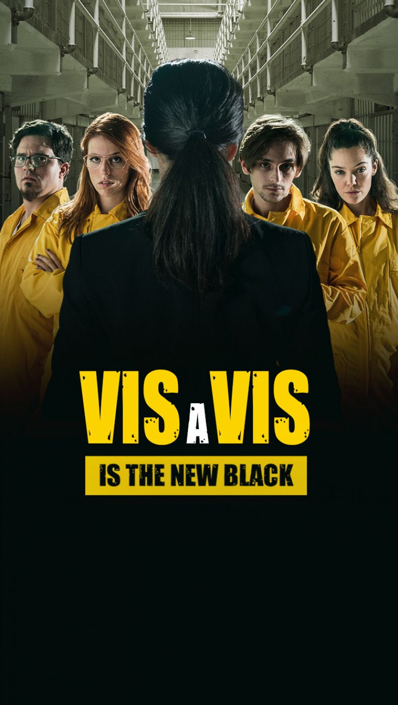 Vis a Vis is the new black