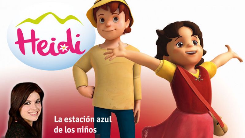 La estación azul de los niños - Heidi y un cuento chino