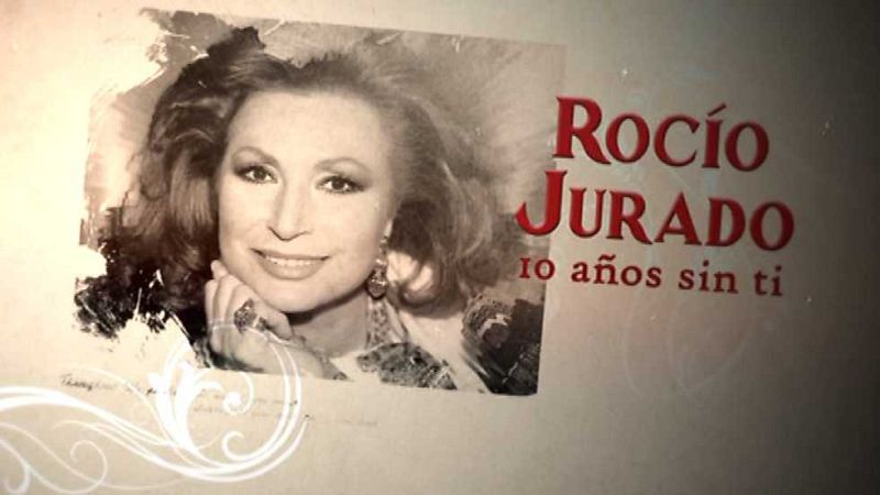 Diez años sin Rocío Jurado