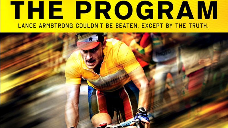 'The Program', la película que recorre la gloria y el infierno que pedaleó Lance Armstrong