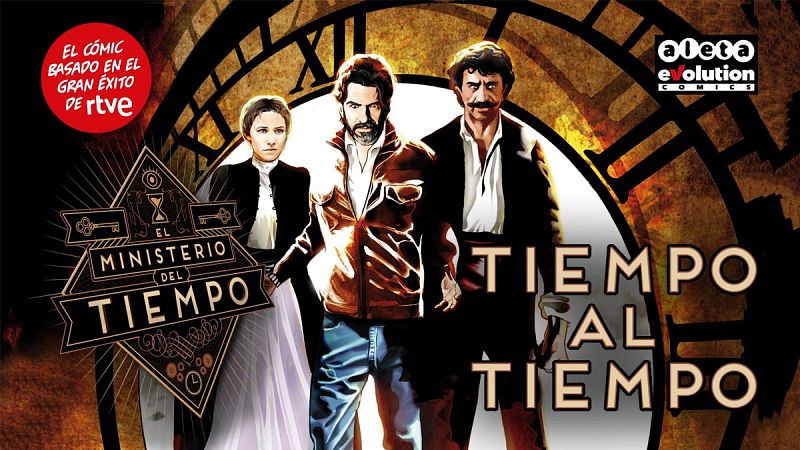 'El Ministerio del tiempo' amplía su universo transmedia con 'Tiempo al tiempo', el cómic oficial de la ficción de aventuras de RTVE