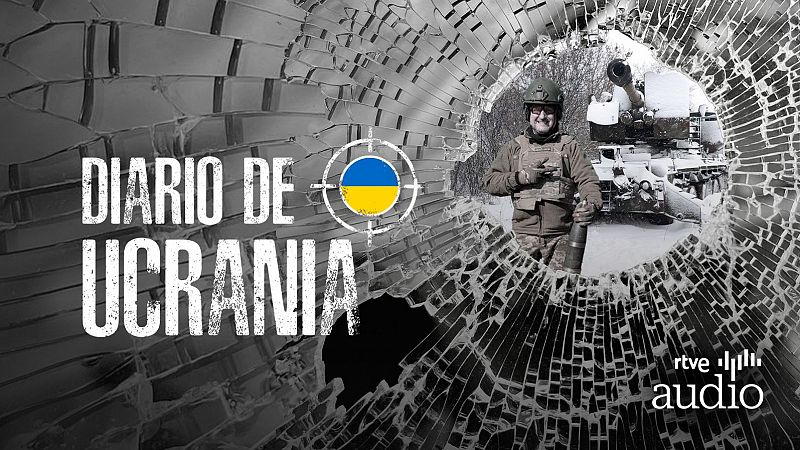 Podcast 'Diario de Ucrania': el diario de Antin, la vida en el frente