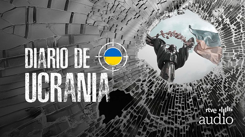 Podcast 'Diario de Ucrania': el padre de Anastasia y cómo la historia les separó