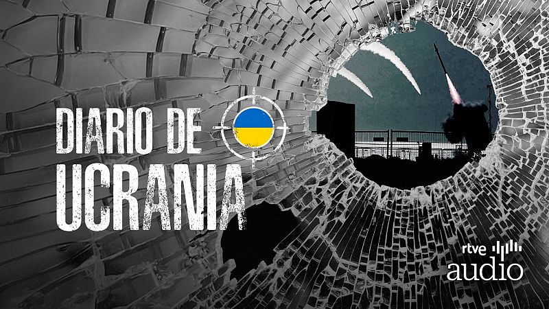 Podcast 'Diario de Ucrania': Zelensky pide una Cúpula de Hierro para Ucrania